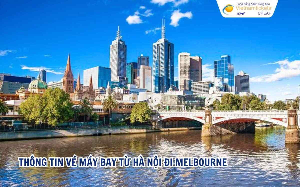 Thông tin vé máy bay từ Hà Nội đi Melbourne