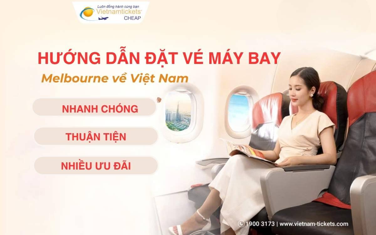Hướng dẫn đặt vé máy bay về Việt Nam từ Melbourne