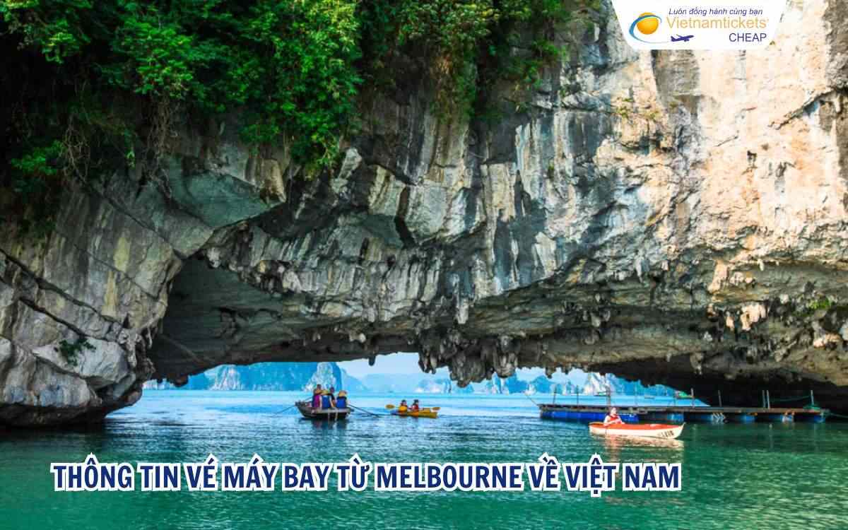 Thông tin vé máy bay từ Melbourne về Việt Nam
