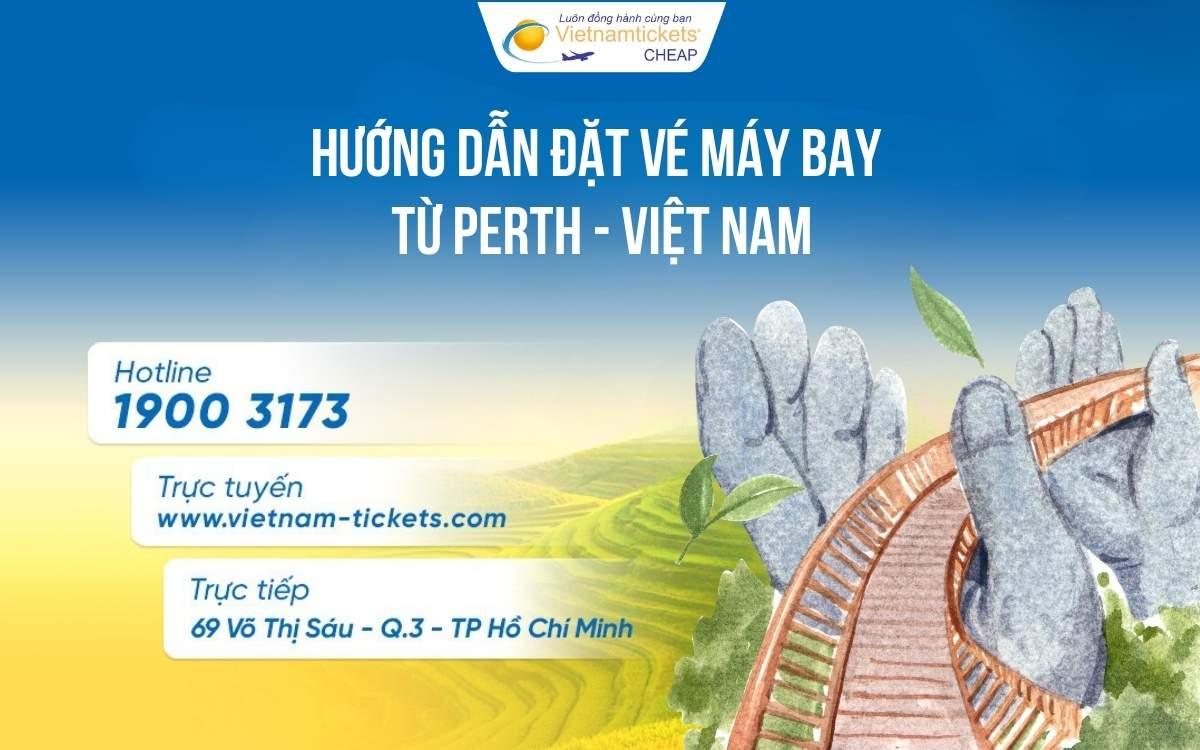 Địa chỉ đặt vé máy bay từ Perth về Việt Nam
