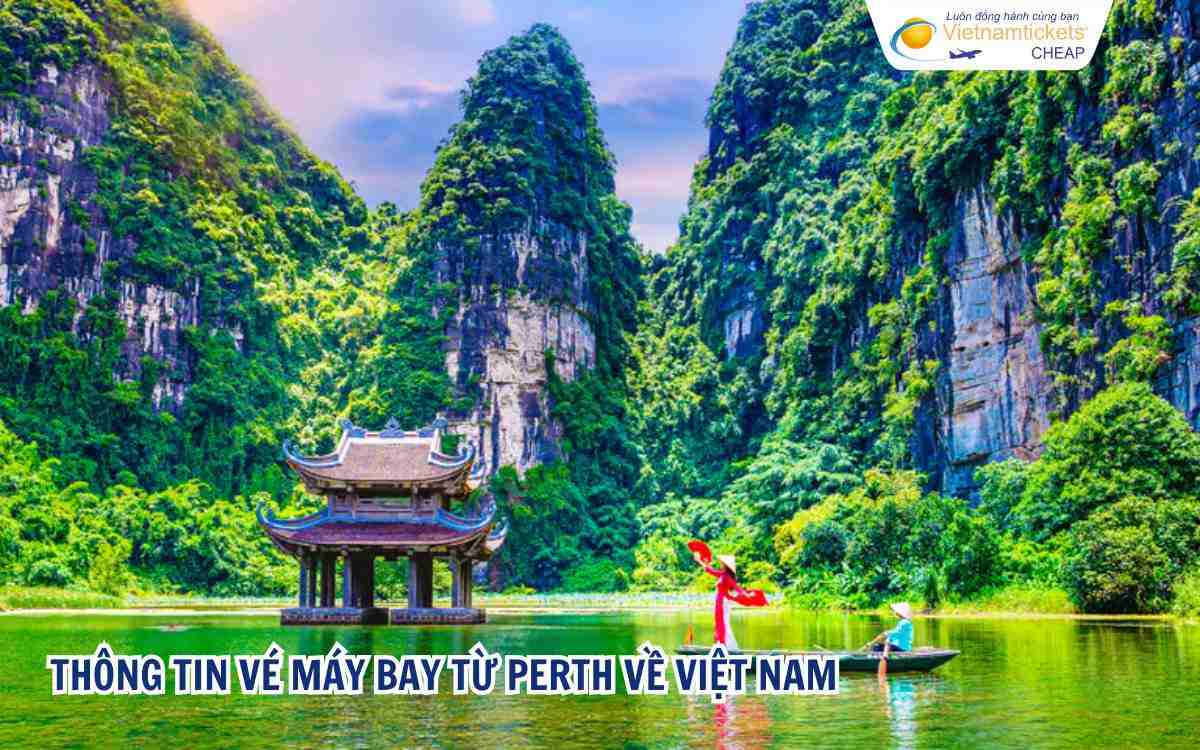 Thông tin vé máy bay từ Perth về Việt Nam