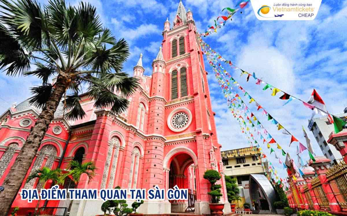 Địa điểm tham quan tại Sài Gòn