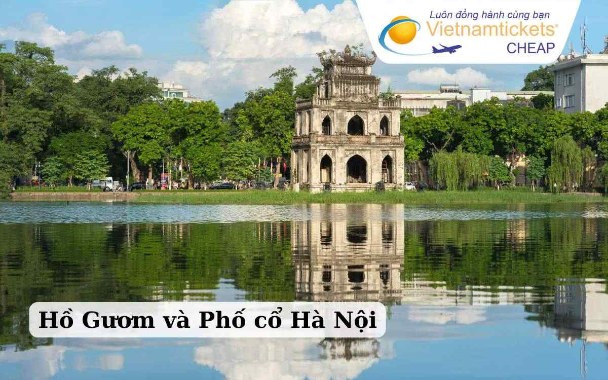 Hồ Gươm và phố cổ Hà Nội