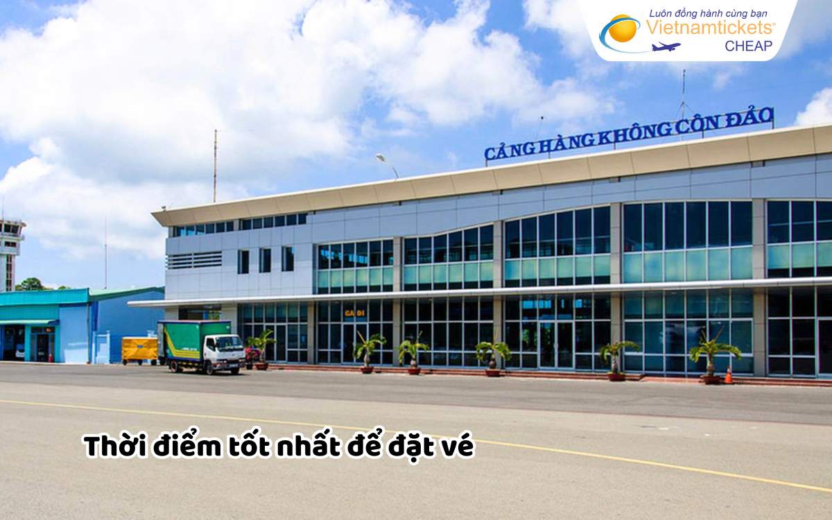 Thời điểm tốt nhất để đặt vé