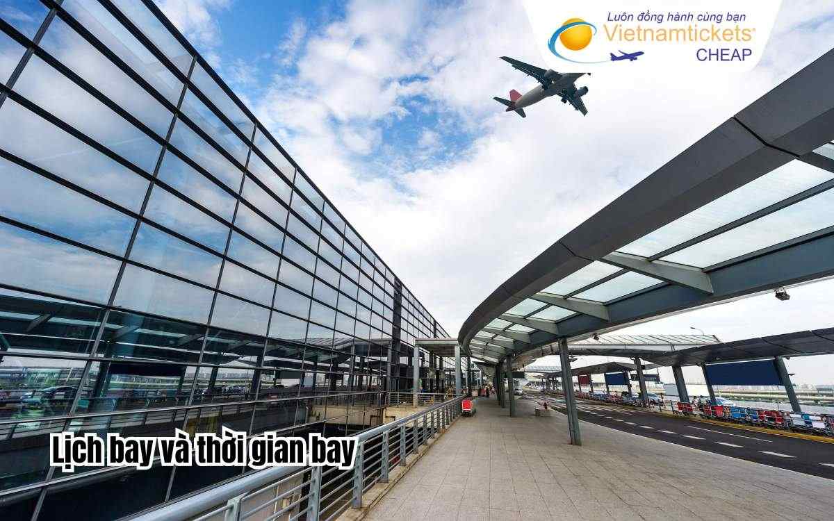 Lịch bay và thời gian bay