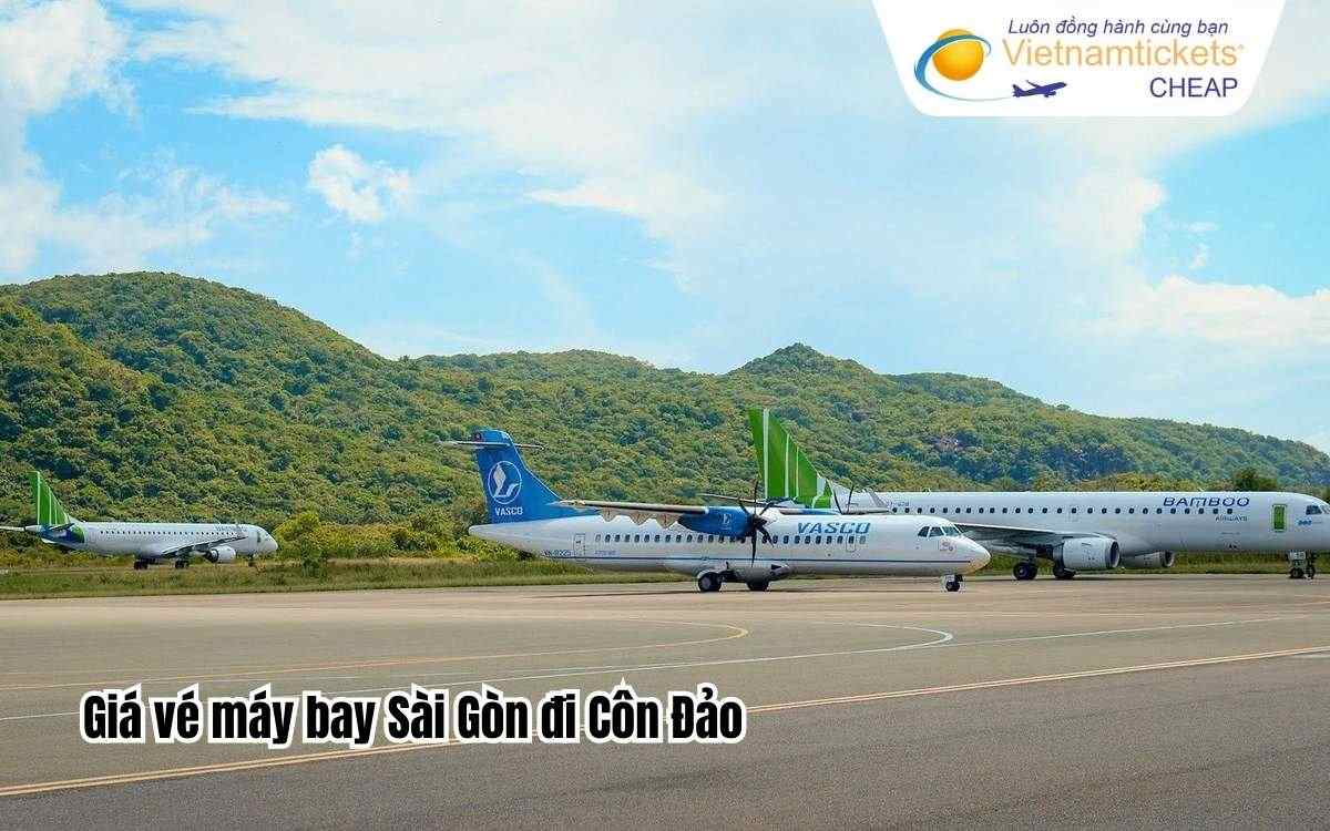 Giá vé máy bay Sài Gòn đi Côn Đảo