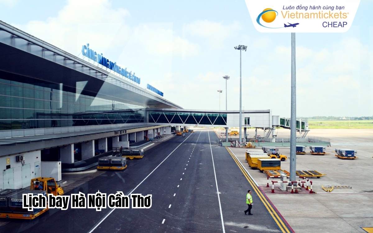 Lịch bay Hà Nội Cần Thơ