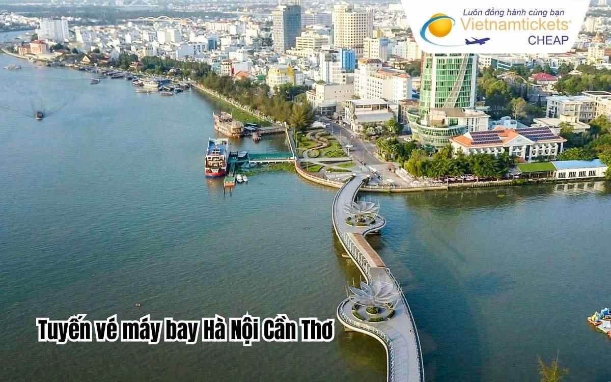 Tuyến vé máy bay Hà Nội Cần Thơ