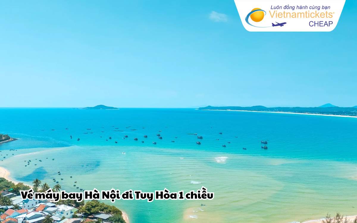 Vé máy bay Hà Nội đi Tuy Hòa 1 chiều