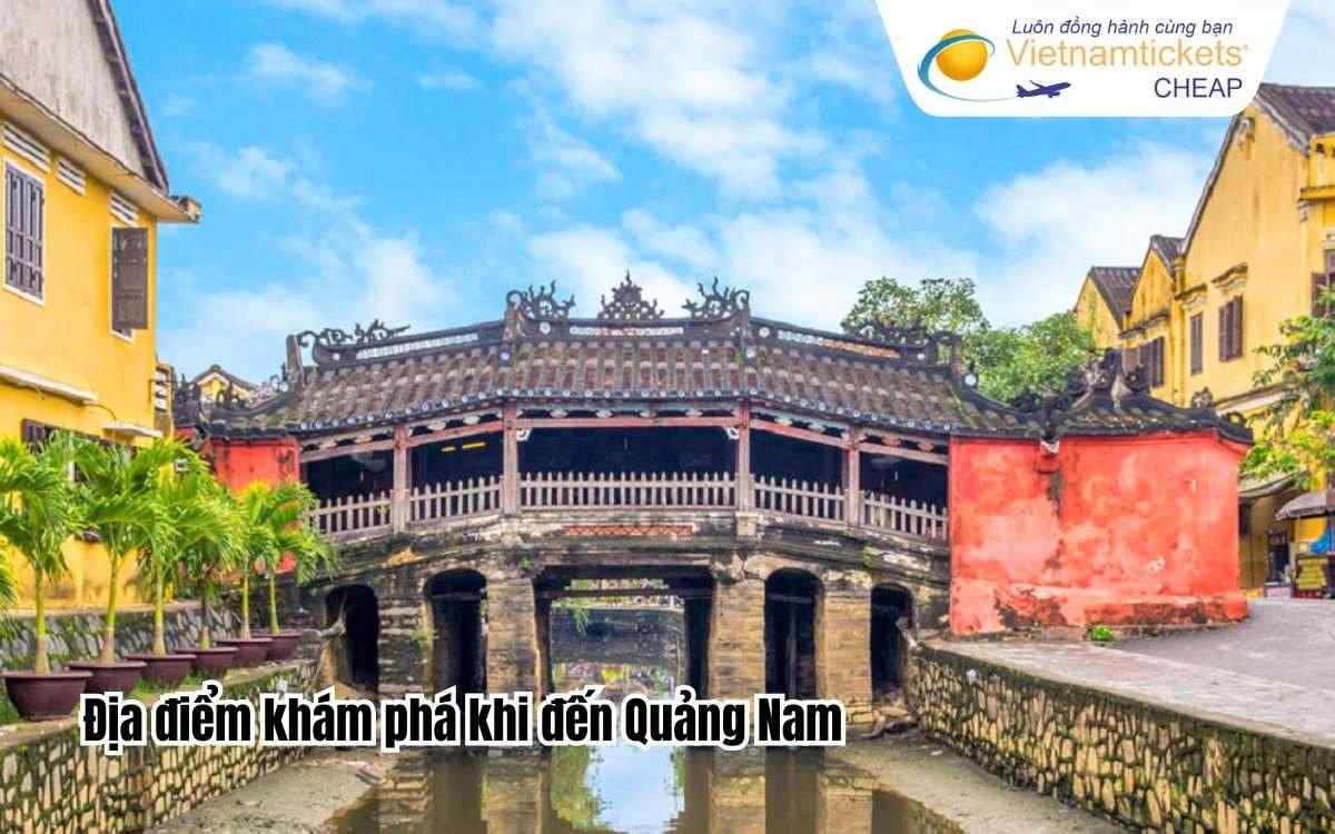 Địa điểm khám phá khi đến Quảng Nam