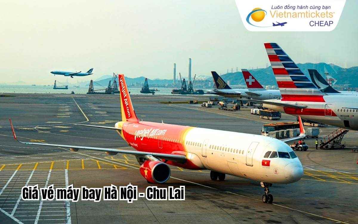 Giá vé máy bay Hà Nội Chu Lai
