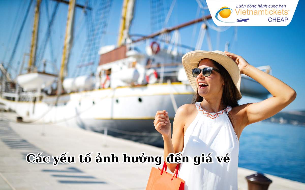 Các yếu tốt ảnh hưởng đến giá vé