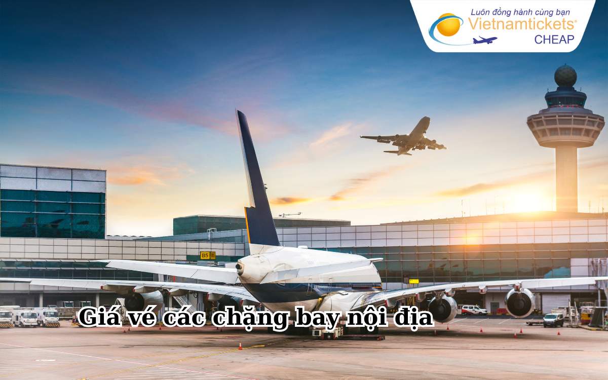 Giá vé các chặng bay nội địa