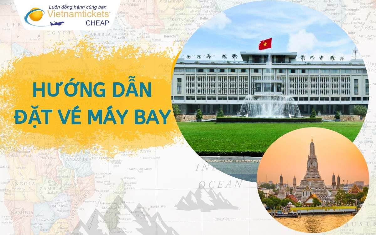 Hướng dẫn mua vé rẻ Thái Lan Sài Gòn