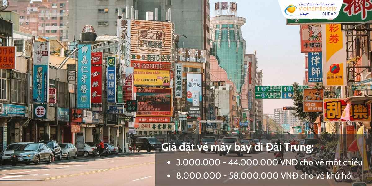 Giá đặt vé máy bay đi Đài Trung