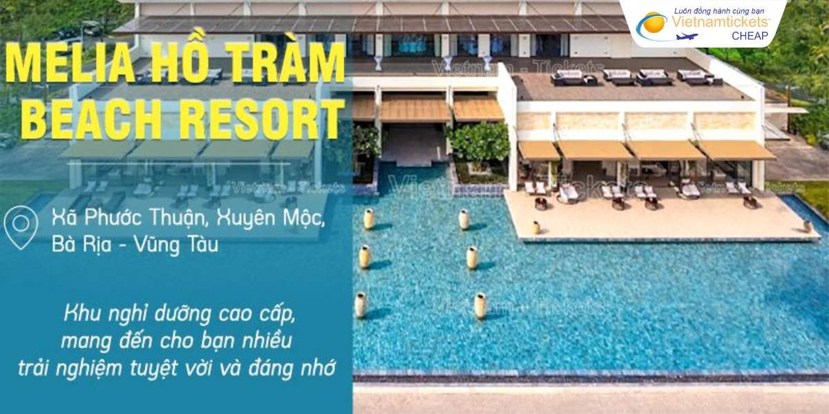 Melia Hồ Tràm Beach Resort