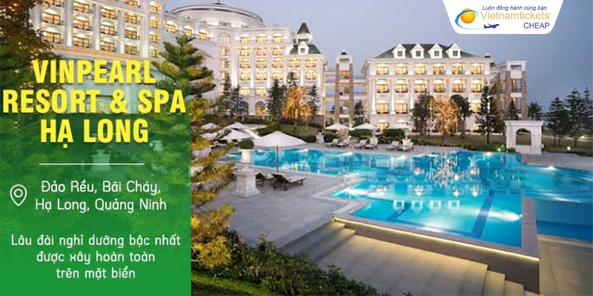 Vinpearl Resort & Spa Hạ Long