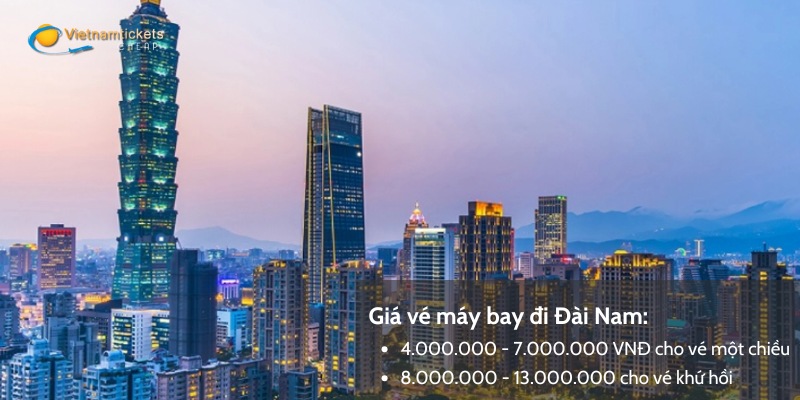 Giá vé máy bay đi Đài Nam mới nhất