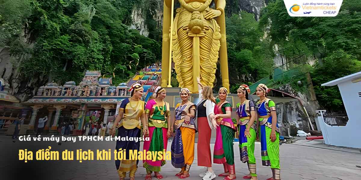 Địa điểm du lịch khi tới Malaysia