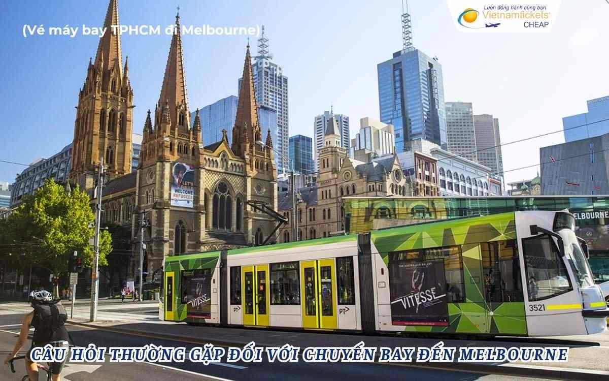 Câu hỏi thường gặp đối với chuyến bay đến Melbourne