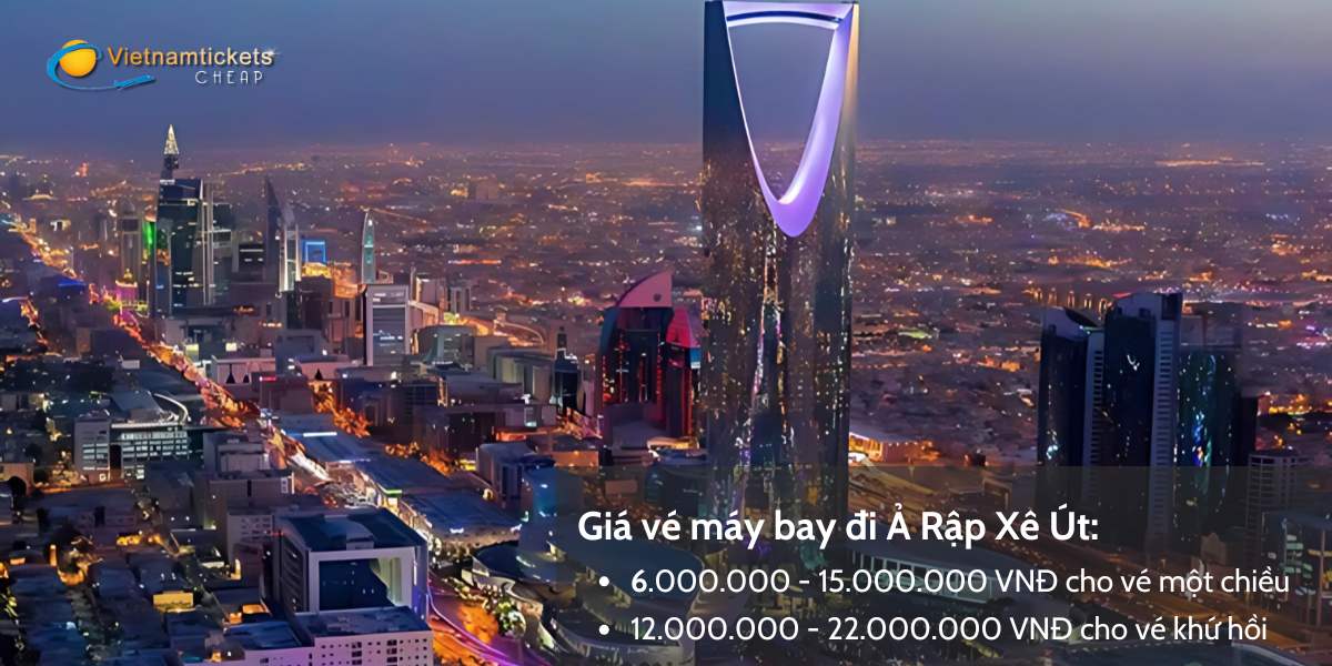 Giá vé máy bay đi Ả Rập Xê Út