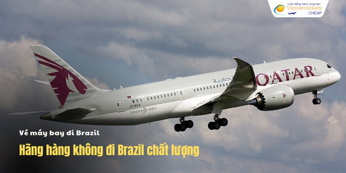 Hãng hàng không đi Brazil chất lượng