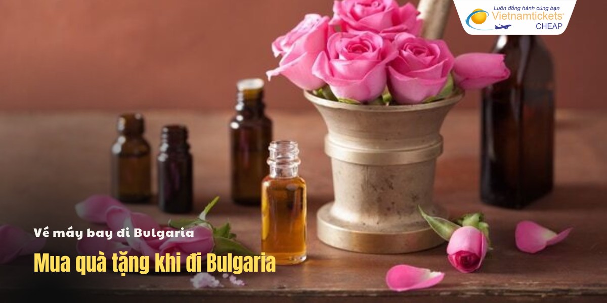 Mua quà tặng khi đi Bulgaria