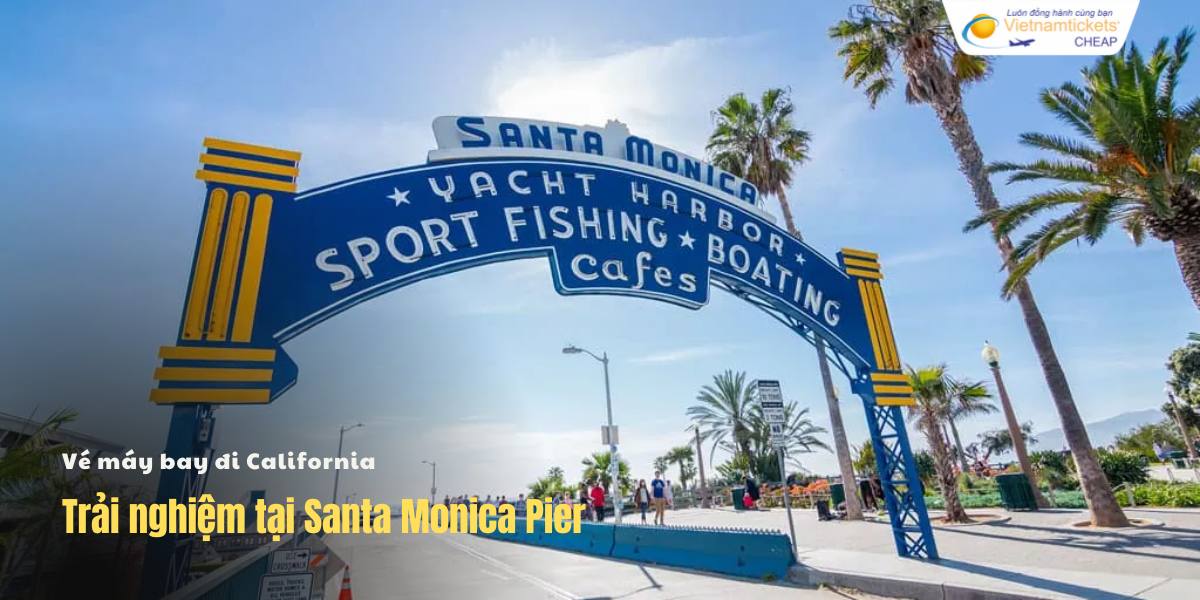 Trải nghiệm ​Santa Monica Pier