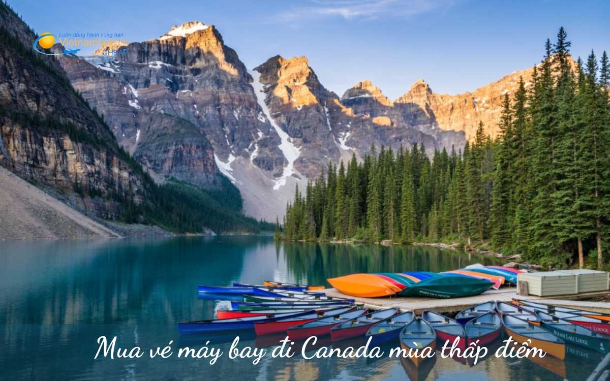 Vé đi Canada mùa thấp điểm