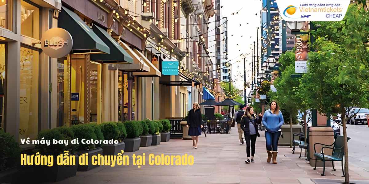 Hướng dẫn di chuyển tại Colorado