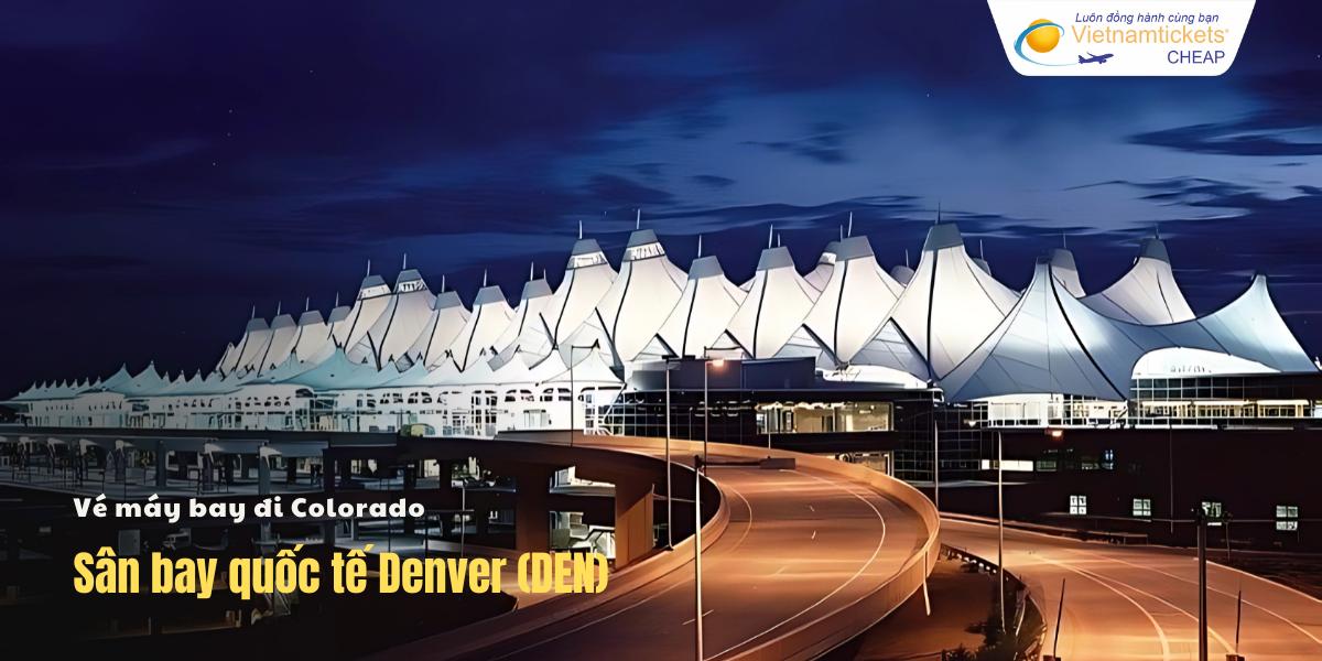Sân bay quốc tế Denver