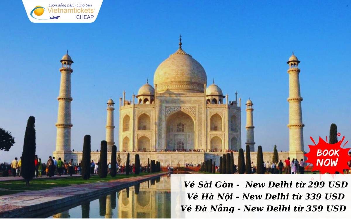Giá vé máy bay đi New Delhi