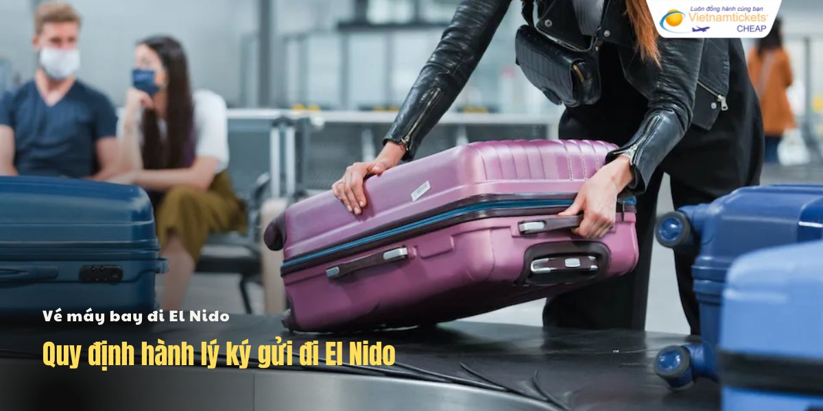 Quy định hành lý ký gửi đi El Nido