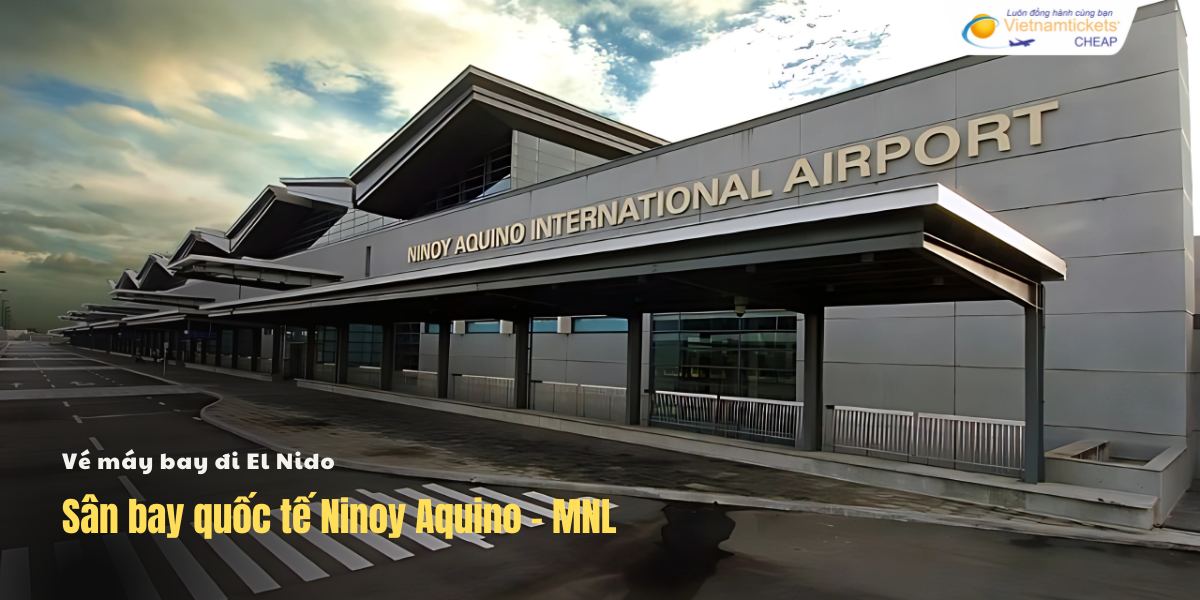 Sân bay quốc tế Ninoy Aquino - MNL