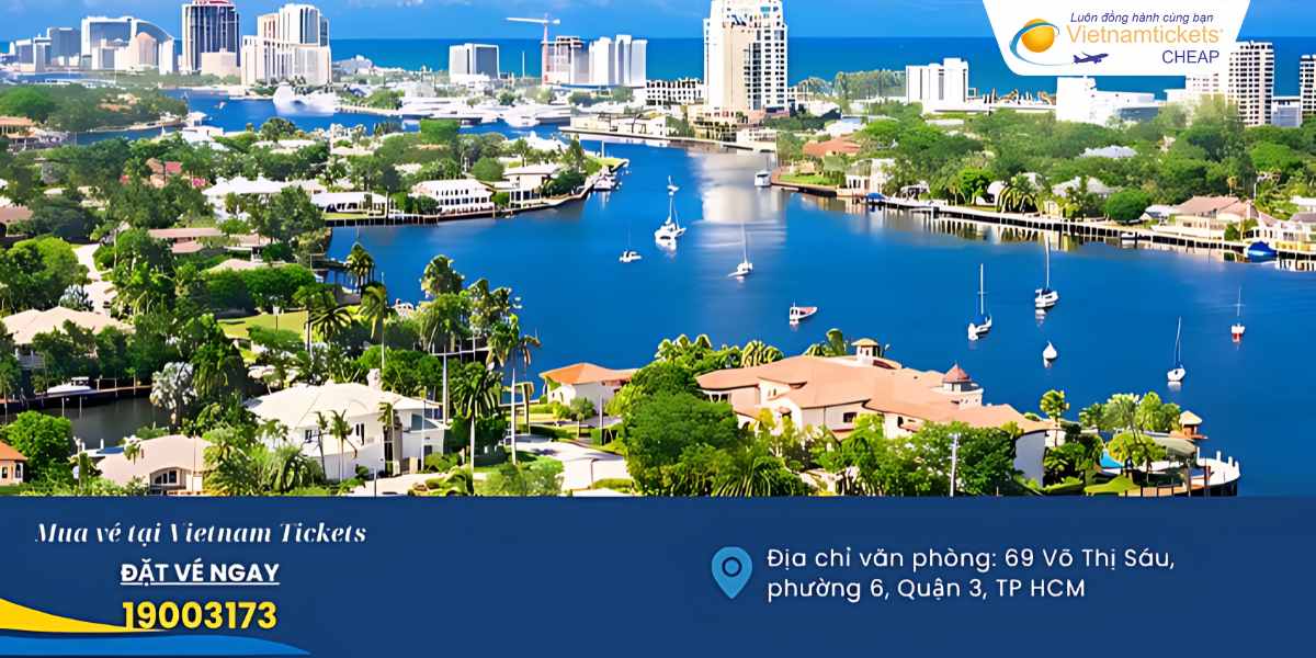 Hướng dẫn đặt vé đi Fort Lauderdale