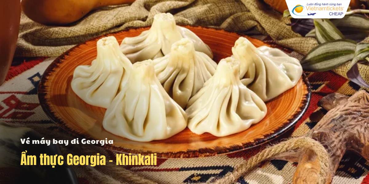 Ẩm thực Georgia - Khinkali