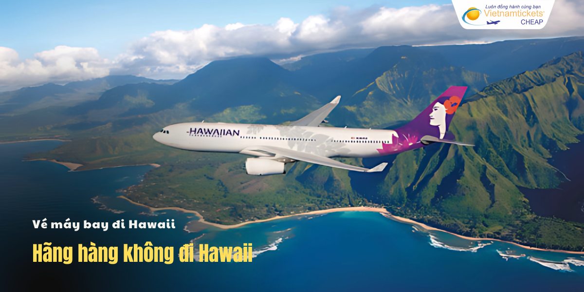 Hãng hàng không đi Hawaii