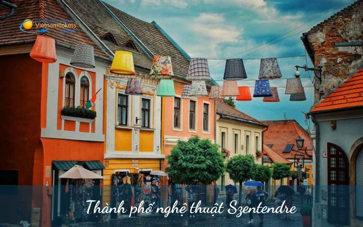 Szentendre tuyệt tác nghệ thuật