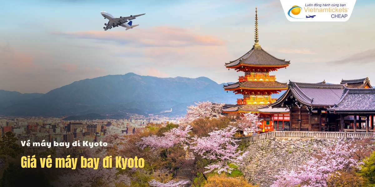 Giá vé máy bay đi Kyoto