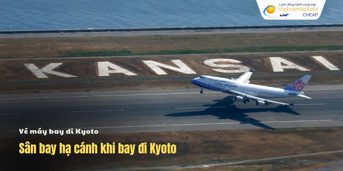 Sân bay hạ cánh khi bay đi Kyoto