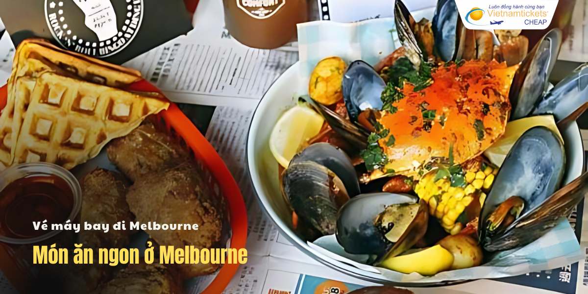 Món ăn ngon ở Melbourne