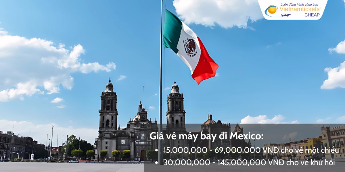 Giá vé máy bay đi Mexico