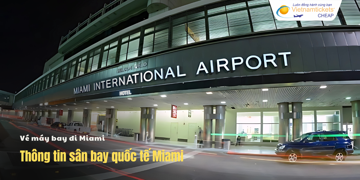 Sân bay quốc tế Miami