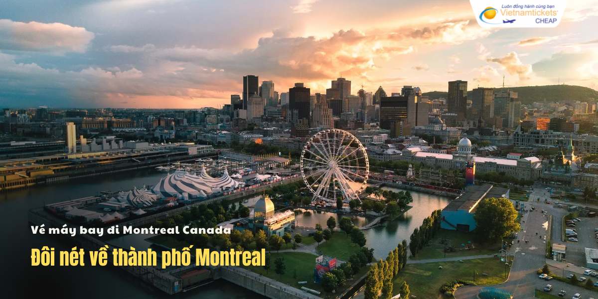 Đôi nét về thành phố Montreal
