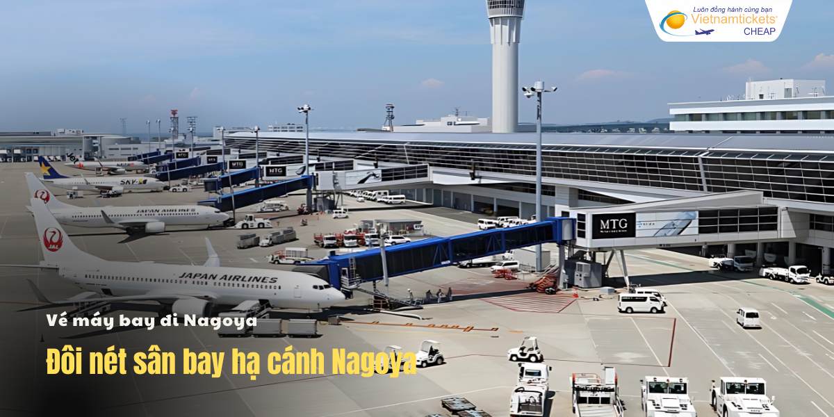 Đôi nét về sân bay hạ cánh ở Nagoya
