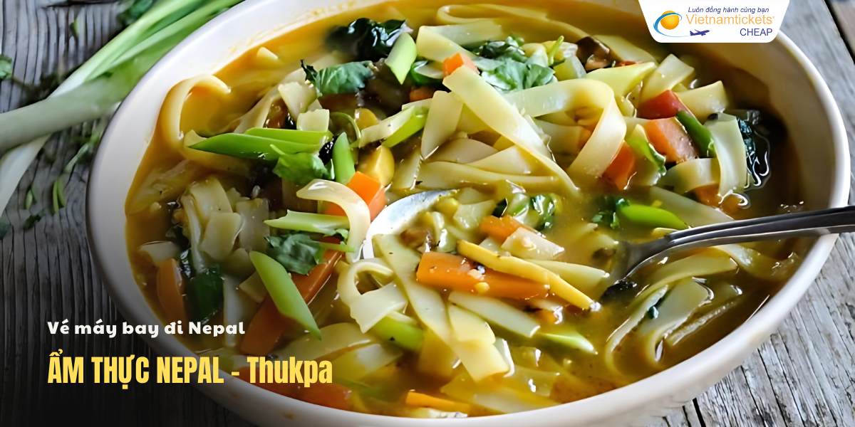 Ẩm thực Nepal Thukpa
