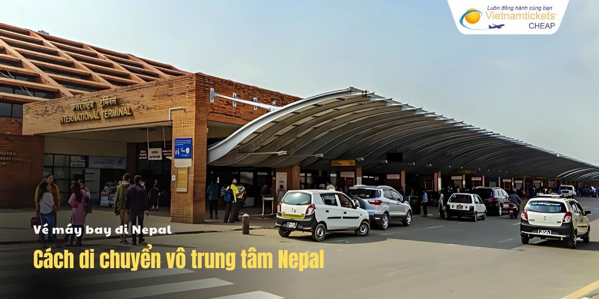 Cách di chuyển vô trung tâm Nepal