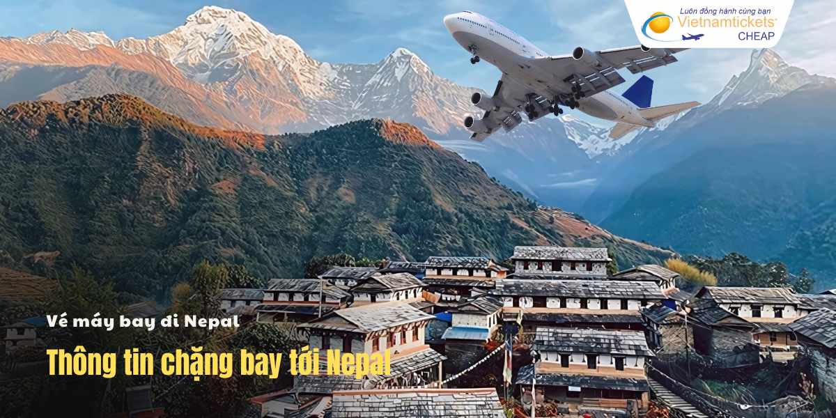 Thông tin chặng bay tới Nepal