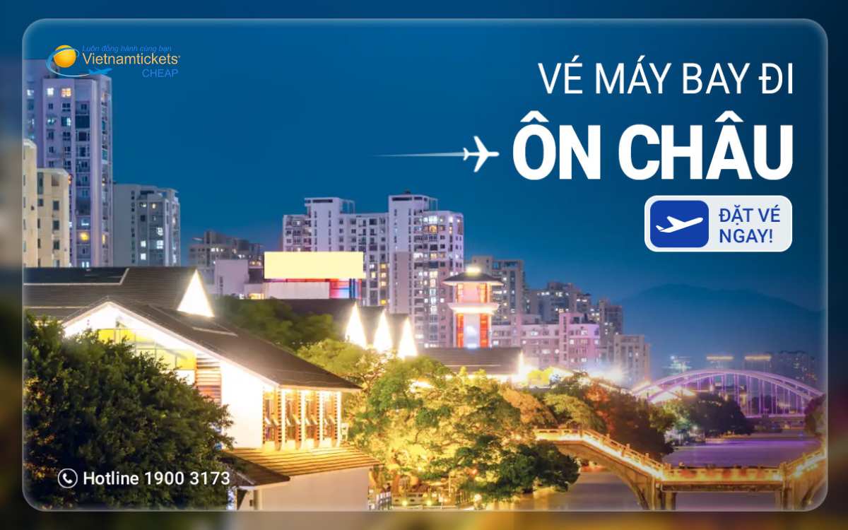 Vé đi Ôn Châu