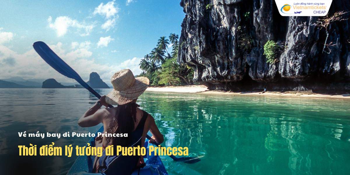 Thời điểm lý tưởng đi Puerto Princesa